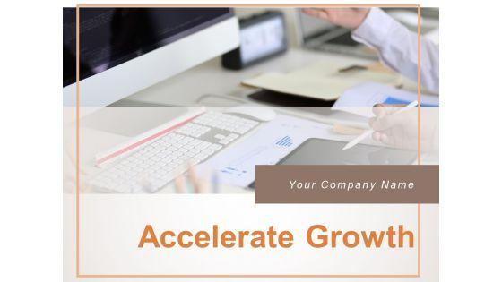 Accelerate_Growth_Goals_Geography_Department_Ppt_PowerPoint_Presentation_Complete_Deck_Slide_1.jpg