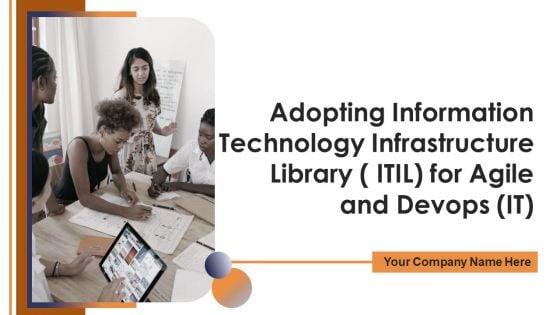 Adopting_Information_Technology_Infrastructure_Library_ITIL_For_Agile_And_Devops_IT_Ppt_PowerPoint_Presentation_Complete_Deck_With_Slides_Slide_1.jpg