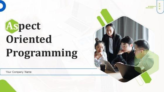 Aspect_Oriented_Programming_Ppt_PowerPoint_Presentation_Complete_Deck_With_Slides_Slide_1.jpg
