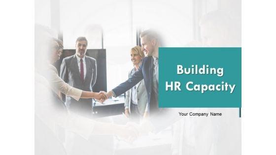 Building_HR_Capacity_Ppt_PowerPoint_Presentation_Complete_Deck_With_Slides_Slide_1.jpg