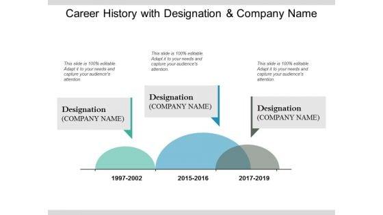 Career_History_With_Designation_And_Company_Name_Ppt_PowerPoint_Presentation_Summary_Rules_Slide_1.jpg