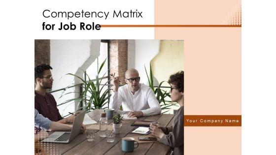 Competency_Matrix_For_Job_Role_Ppt_PowerPoint_Presentation_Complete_Deck_With_Slides_Slide_1.jpg