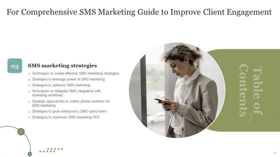 Comprehensive_SMS_Marketing_Guide_To_Improve_Client_Engagement_Rates_Ppt_PowerPoint_Presentation_Complete_Deck_With_Slides_Slide_17.jpg