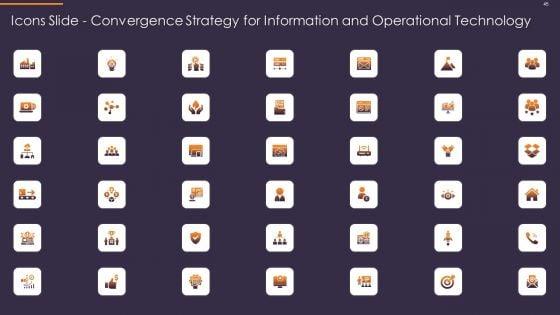 Convergence_Strategy_For_Information_And_Operational_Technology_Ppt_PowerPoint_Presentation_Complete_Deck_With_Slides_Slide_45.jpg