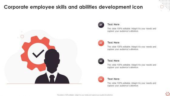 Corporate_Skills_And_Abilities_Ppt_PowerPoint_Presentation_Complete_Deck_With_Slides_Slide_11.jpg