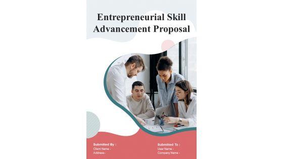 Entrepreneurial_Skill_Advancement_Proposal_Example_Document_Report_Doc_Pdf_Ppt_Slide_1.jpg