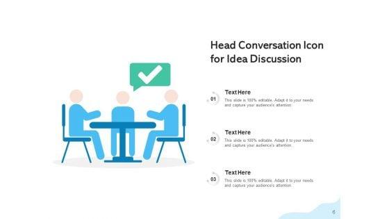 Head_Discussion_Conversation_Customer_Ppt_PowerPoint_Presentation_Complete_Deck_Slide_6.jpg