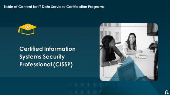 IT_Data_Services_Certification_Programs_Ppt_PowerPoint_Presentation_Complete_With_Slides_Slide_7.jpg