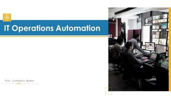 IT_Operations_Automation_Ppt_PowerPoint_Presentation_Complete_Deck_With_Slides_Slide_1.jpg