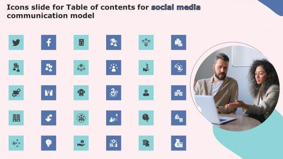 Icons_Slide_For_Table_Of_Contents_For_Social_Media_Communication_Model_Slides_PDF_Slide_1.jpg