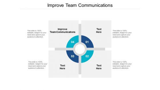 Improve_Team_Communications_Ppt_PowerPoint_Presentation_Portfolio_Ideas_Cpb_Slide_1.jpg