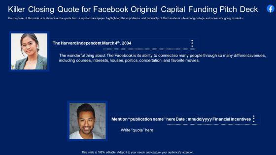 Killer_Closing_Quote_For_Facebook_Original_Capital_Funding_Pitch_Deck_Template_PDF_Slide_1.jpg