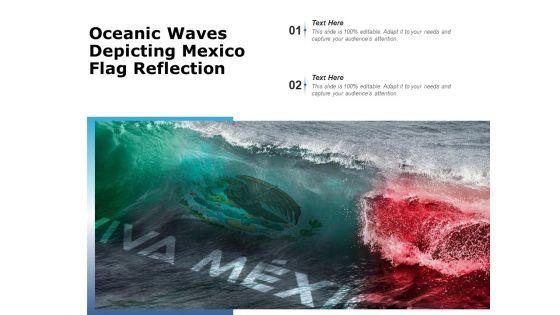 Mexican_Flag_Oceanic_Waves_Ppt_PowerPoint_Presentation_Complete_Deck_Slide_6.jpg