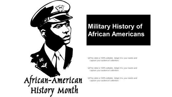 Military_History_Of_African_Americans_Ppt_PowerPoint_Presentation_Portfolio_Styles_Slide_1.jpg