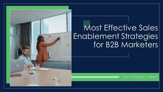 Most_Effective_Sales_Enablement_Strategies_For_B2B_Marketers_Ppt_PowerPoint_Presentation_Complete_Deck_With_Slides_Slide_1.jpg