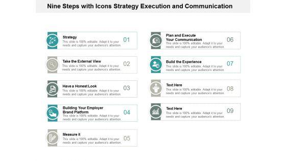 Nine_Steps_With_Icons_Strategy_Execution_And_Communication_Ppt_PowerPoint_Presentation_Icon_Rules_Slide_1.jpg