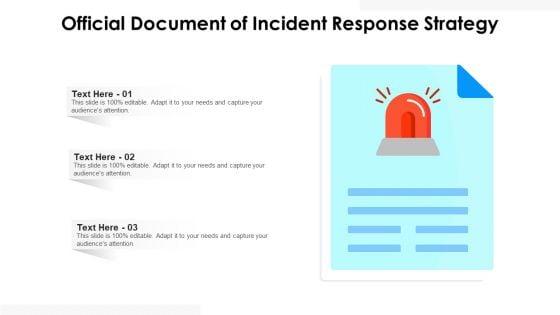 Official_Document_Of_Incident_Response_Strategy_Ppt_PowerPoint_Presentation_Gallery_Layout_PDF_Slide_1.jpg