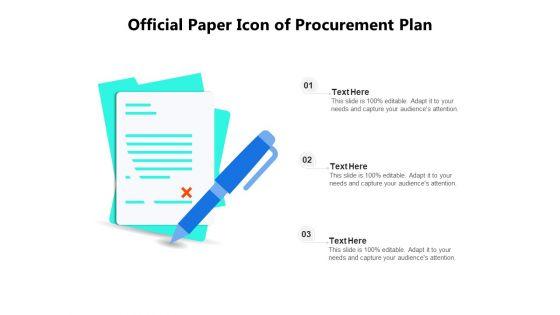 Official_Paper_Icon_Of_Procurement_Plan_Ppt_PowerPoint_Presentation_Icon_Example_File_PDF_Slide_1.jpg