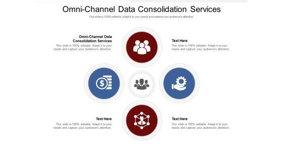 Omni_Channel_Data_Consolidation_Services_Ppt_PowerPoint_Presentation_Ideas_Demonstration_Cpb_Pdf_Slide_1.jpg