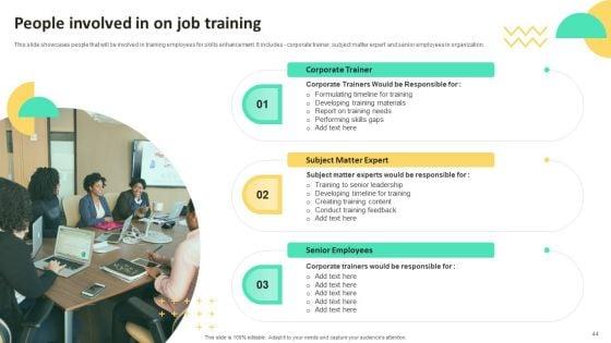 On_Job_Staff_Training_Program_For_Skills_Advancement_Ppt_PowerPoint_Presentation_Complete_Deck_With_Slides_Slide_44.jpg
