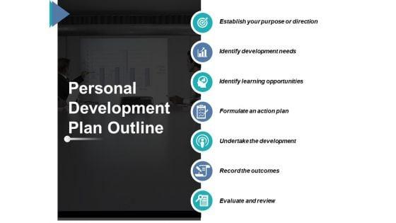 Personal_Development_Plan_Outline_Ppt_PowerPoint_Presentation_Slides_Display_Slide_1.jpg