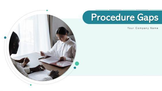 Procedure_Gaps_Roadmap_Initiatives_Ppt_PowerPoint_Presentation_Complete_Deck_With_Slides_Slide_1.jpg