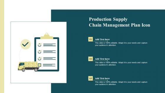 Production_Supply_Chain_Management_Ppt_PowerPoint_Presentation_Complete_Deck_With_Slides_Slide_17.jpg