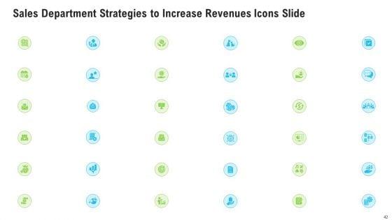 Sales_Department_Strategies_To_Increase_Revenues_Ppt_PowerPoint_Presentation_Complete_Deck_With_Slides_Slide_42.jpg