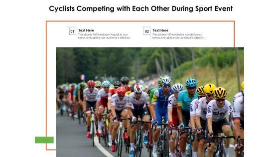 Sporting_Event_Winning_Cycle_Cyclists_Competing_Ppt_PowerPoint_Presentation_Complete_Deck_Slide_4.jpg