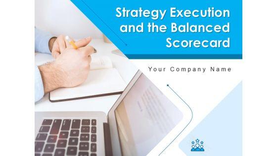 Strategy_Execution_And_The_Balanced_Scorecard_Ppt_PowerPoint_Presentation_Complete_Deck_With_Slides_Slide_1.jpg