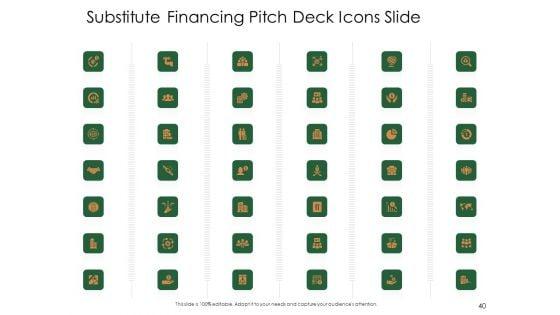 Substitute_Financing_Pitch_Deck_Ppt_PowerPoint_Presentation_Complete_Deck_With_Slides_Slide_40.jpg