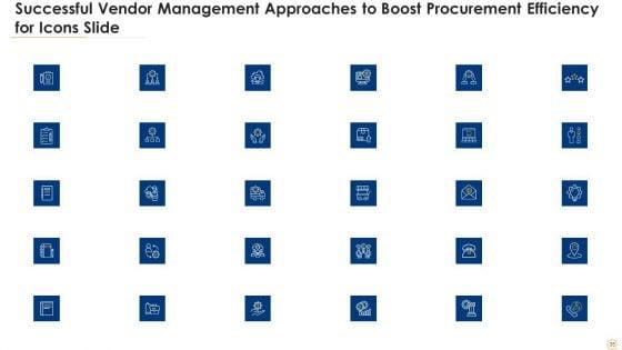 Successful_Vendor_Management_Approaches_To_Boost_Procurement_Efficiency_Ppt_PowerPoint_Presentation_Complete_Deck_With_Slides_Slide_35.jpg