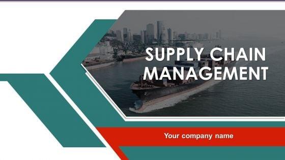 Supply_Chain_Management_Ppt_PowerPoint_Presentation_Complete_Deck_With_Slides_Slide_1.jpg
