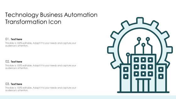 Technology_Business_Automation_Transformation_Icon_Ppt_PowerPoint_Presentation_Layouts_Format_Ideas_PDF_Slide_1.jpg