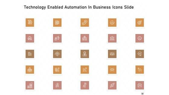 Technology_Enabled_Automation_In_Business_Ppt_PowerPoint_Presentation_Complete_Deck_With_Slides_Slide_32.jpg