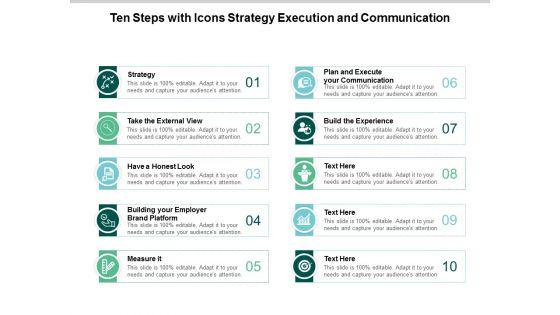 Ten_Steps_With_Icons_Strategy_Execution_And_Communication_Ppt_PowerPoint_Presentation_Inspiration_Visual_Aids_Slide_1.jpg