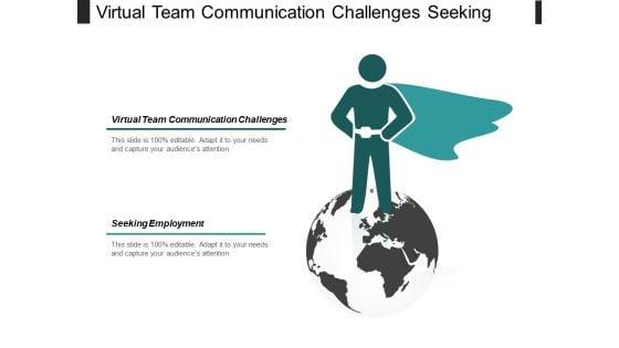 Virtual_Team_Communication_Challenges_Seeking_Employment_Self_Learning_Ppt_PowerPoint_Presentation_Professional_Inspiration_Cpb_Slide_1.jpg
