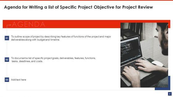 Writing_A_List_Of_Specific_Project_Objective_For_Project_Review_Ppt_PowerPoint_Presentation_Complete_Deck_With_Slides_Slide_2.jpg